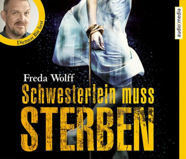 Freda Wolff Schwesterlein muss sterben