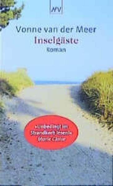 Braun, Arne Inselgäste: Roman: Roman. Aus d. Niederländ. v. Arne Braun