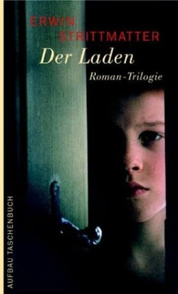 Strittmatter, Erwin Der Laden. Roman-Trilogie (Aufbau Taschenbücher)