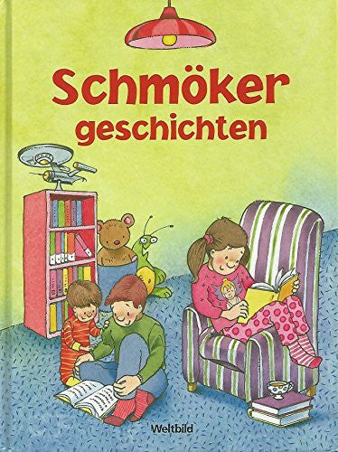 unbekannt Schmöckergeschichten für die dritte Lesestufe