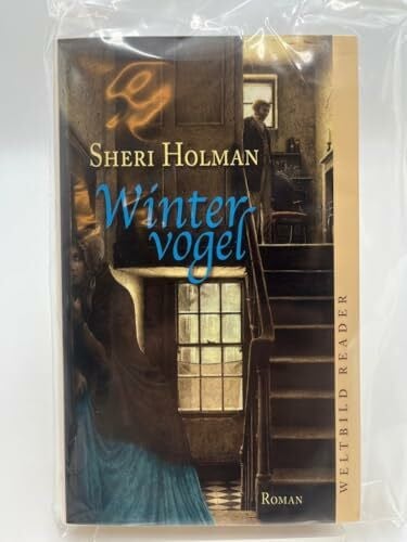Holman, Sheri Wintervogel : Roman.