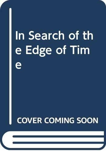 Gribbin, John In Search of the Edge of Time