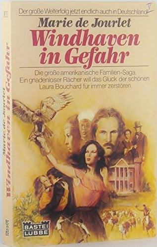 Jourlet, Marie de Windhaven in Gefahr (Allgemeine Reihe. Bastei Lübbe Taschenbücher)