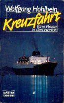 Hohlbein, Wolfgang Kreuzfahrt (Allgemeine Reihe. Bastei Lübbe Taschenbücher)