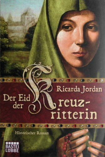 Jordan, Ricarda Der Eid der Kreuzritterin
