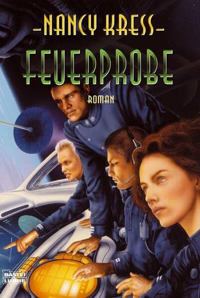 Alexander Lohmann Feuerprobe (Science Fiction. Bastei Lübbe Taschenbücher)