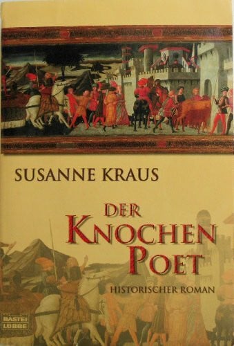 Kraus, Susanne Der Knochenpoet (Allgemeine Reihe. Bastei Lübbe Taschenbücher)