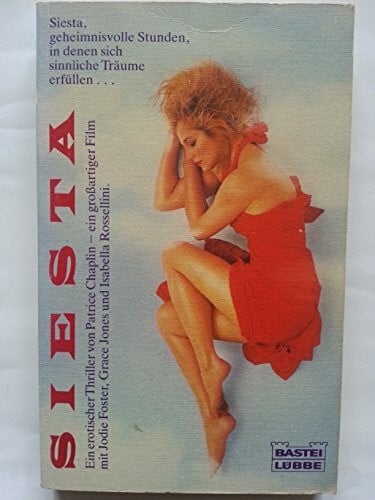 Chaplin, Patrice Siesta (Allgemeine Reihe. Bastei Lübbe Taschenbücher)
