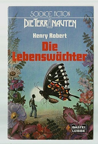 Robert, Henry Die Lebenswächter