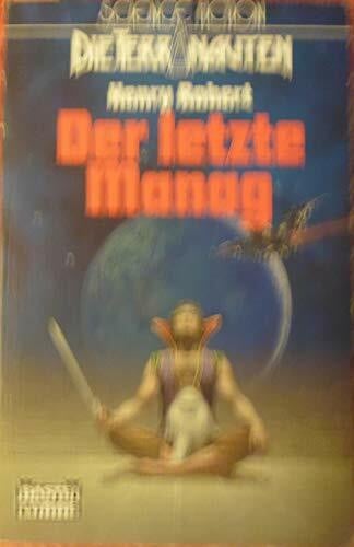 Robert, Herny Der letzte Manag