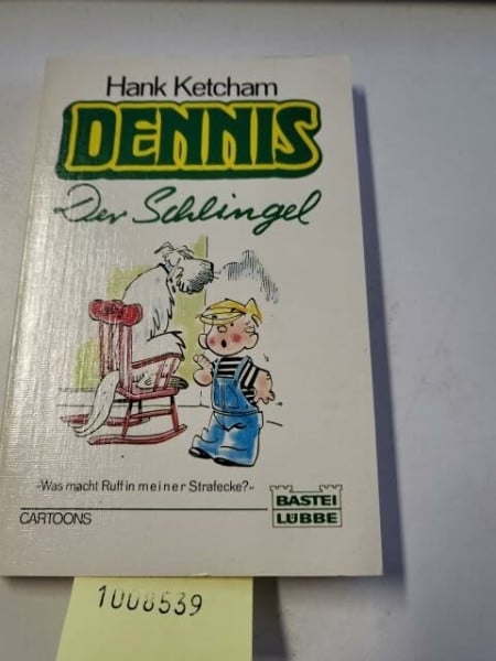 Ketcham, Hank Dennis der Schlingel: Cartoons (Allgemeine Reihe. Bastei Lübbe Taschenbücher)