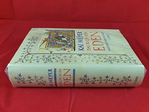 Meyer, Kai Das Buch von Eden (Allgemeine Reihe. Bastei Lübbe Taschenbücher)