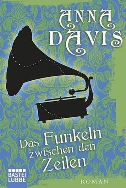 Kramp, Katharina Das Funkeln zwischen den Zeilen: Roman: Roman. Deutsche Erstveröffentlichung (Allgemeine Reihe. Bastei Lübbe Taschenbücher)