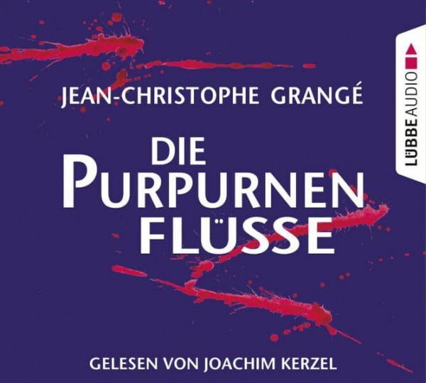 Kerzel, Joachim Die purpurnen Flüsse: Gekürzte Ausgabe, Lesung