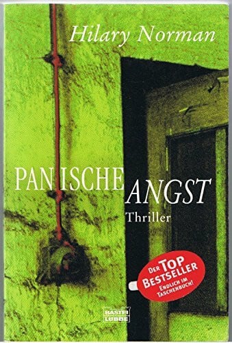 Güth, Bianca Panische Angst (Allgemeine Reihe. Bastei Lübbe Taschenbücher)