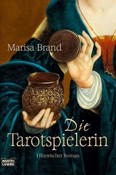 Brand, Marisa Die Tarotspielerin: Historischer Roman. Originalausgabe (Allgemeine Reihe. Bastei Lübbe Taschenbücher)
