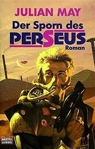 May, Julian Der Sporn des Perseus. Rampart World 01.