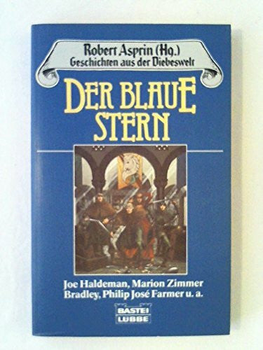 Robert Asprin Geschichten aus der Diebeswelt 02: Der blaue Stern
