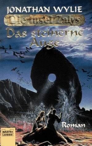 Das steinerne Auge. Die Insel Zalys 01