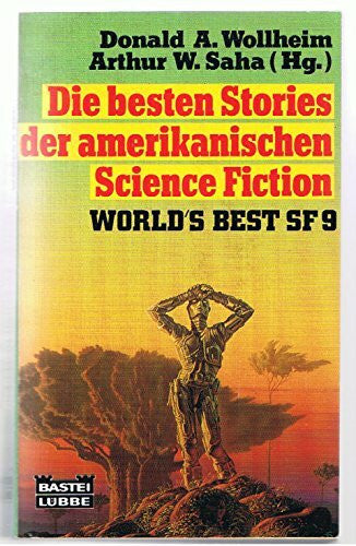 Donald A. Wollheim Die besten Stories der amerikanischen Science Fiction. Worlds Best SF 09.