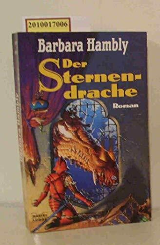 Hambly, Barbara Der Sternendrache (Fantasy. Bastei Lübbe Taschenbücher)