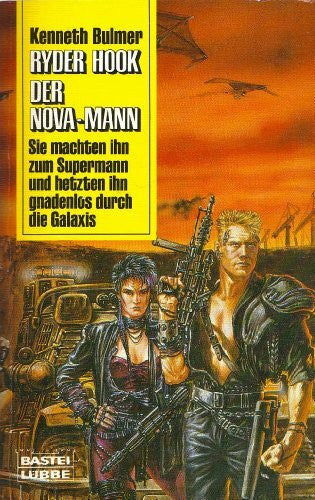 Rosemarie Hundertmarck Ryder Hook - Der Nova-Mann (Science Fiction. Bastei Lübbe Taschenbücher)