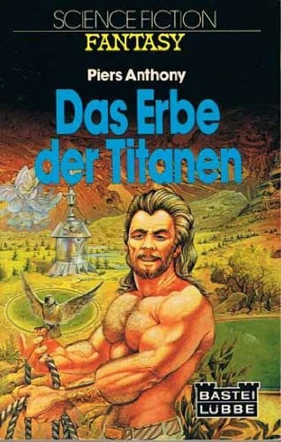 Anthony, Piers, Das Erbe der Titanen.