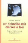Johnson, Richard L Ich schreibe mir die Seele frei . . .