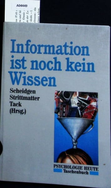 Tack, Werner Information ist noch kein Wissen (Beltz /Quadriga-Taschenbuch)