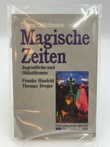 Dreger, Thomas Magische Zeiten: Jugendliche und Okkultismus Thema: Okkultismus (Beltz /Quadriga-Taschenbuch)