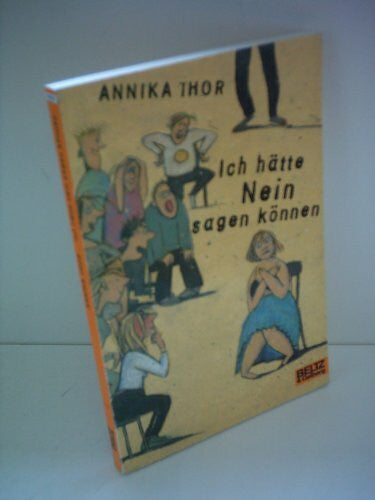 Kutsch, Angelika Ich hätte Nein sagen können: Roman (Gulliver)