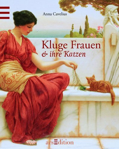 Cavelius, Anna Kluge Frauen & ihre Katzen