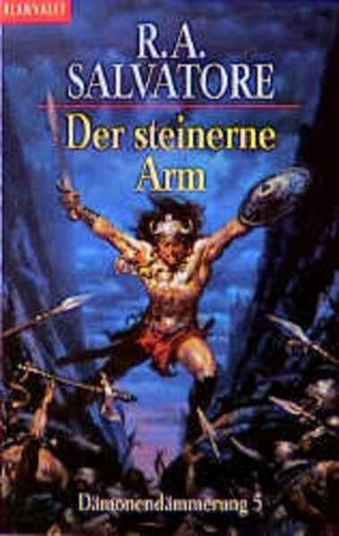 R. A. Salvatore Dämonendämmerung: Der steinerne Arm