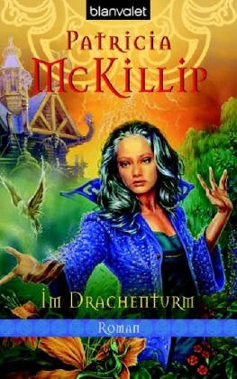 Schmidt, Marianne Im Drachenturm: Roman: Fantasy-Roman. Deutsche Erstausgabe