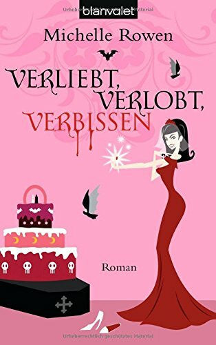 Thon, Wolfgang Immortality Bites 5: Verliebt, verlobt, verbissen