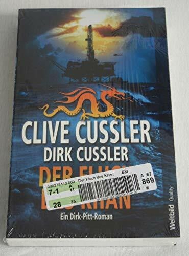 Cussler, Dirk Der Fluch des Khan: Ein Dirk-Pitt-Roman (Die Dirk-Pitt-Abenteuer, Band 19)