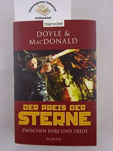Thon, Wolfgang Der Preis der Sterne 3: Zwischen Ehre und Treue