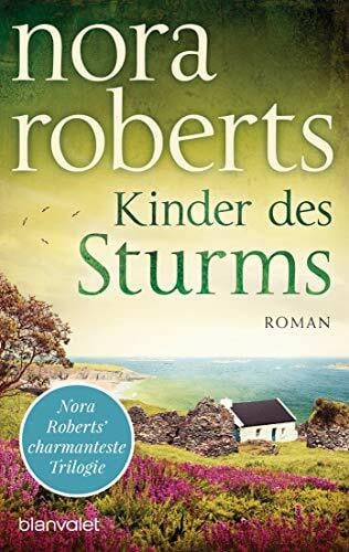 Hege, Uta Kinder des Sturms: Roman (Die Sturm-Trilogie, Band 3)