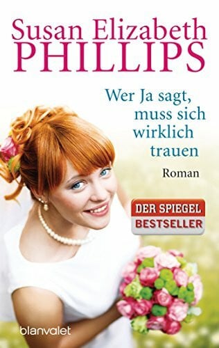 Geng, Claudia Wer Ja sagt, muss sich wirklich trauen: Roman (Die Wynette-Texas-Romane, Band 7)