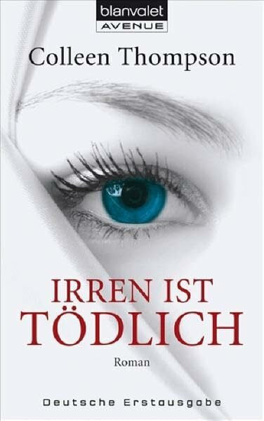 Michael Benthack Irren ist tödlich: Roman. Deutsche Erstausgabe