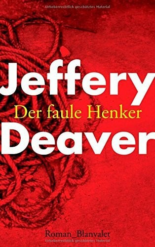 Haufschild, Thomas Der faule Henker: Roman
