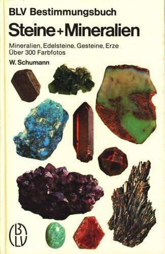 Hermann Eisenbeiss Steine und Mineralien: Mineralien, Edelsteine, Gesteine, Erze - Über 300 Farbfotos