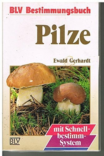 Gerhardt, Ewald Pilze