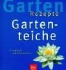 Siegfried Stein Gartenteiche. Einfach nachmachen