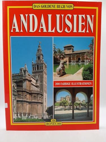 Neumaier, S. Andalusia. Ediz. tedesca (Libro d'oro)