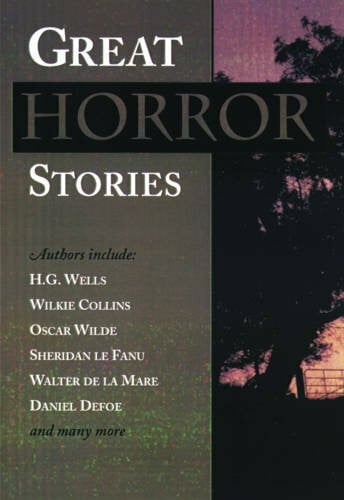 Wells, H. G. et al Great Horror Stories