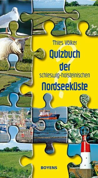 Völker, Thies Quizbuch der schleswig-holsteinischen Nordseeküste
