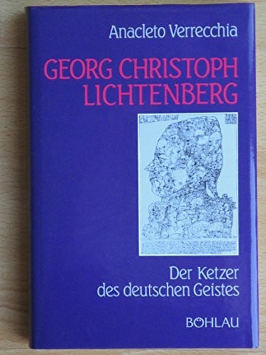 Pawlowsky, Peter Georg Christoph Lichtenberg : der Ketzer des deutschen Geistes