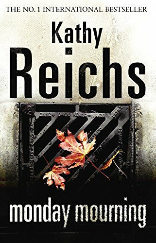 Reichs, Kathy Monday Mourning