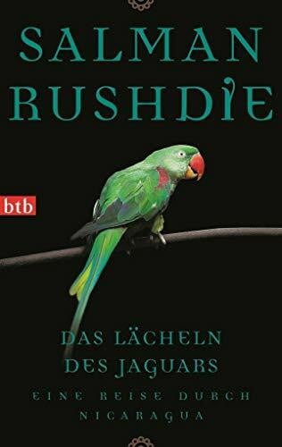 Walz, Melanie Das Lächeln des Jaguars: Eine Reise durch Nicaragua